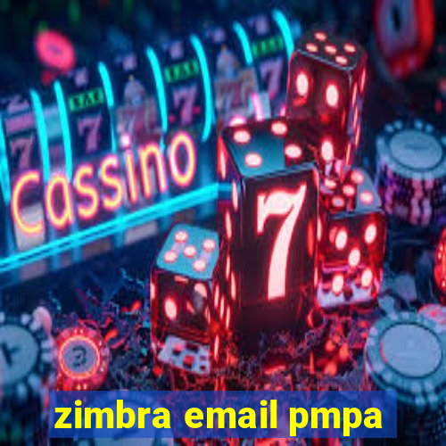 zimbra email pmpa